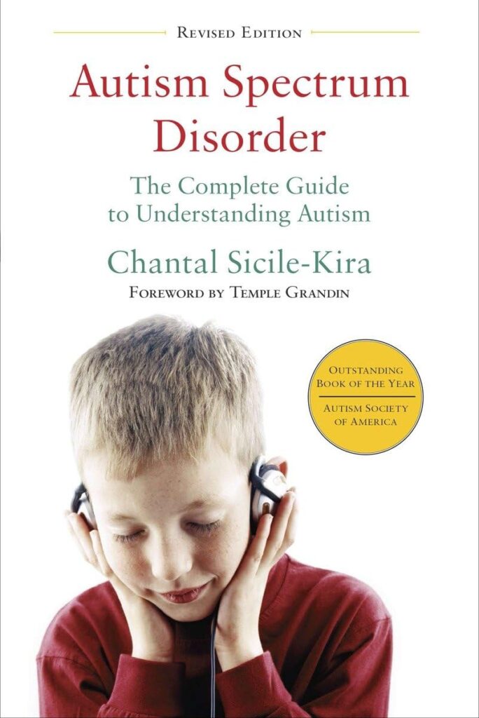 The Complete Guide to Understanding Autism