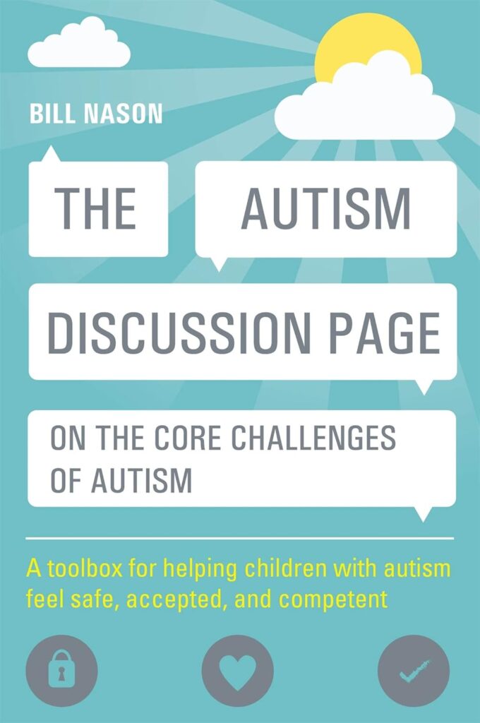 The Autism Discussion Page on the Core Challenges of Autism